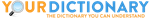 your dicctionary 